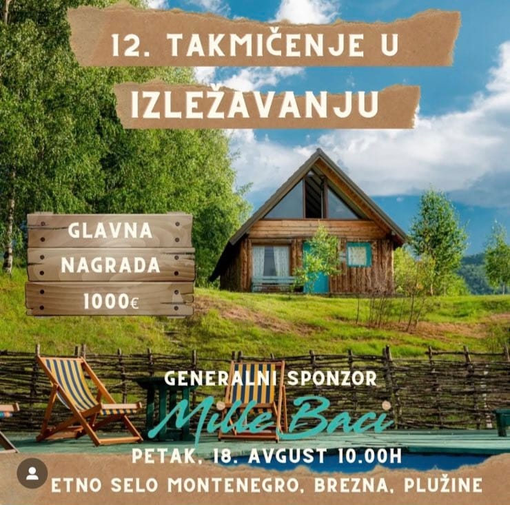 takmičenje u izležavanju etno selo brezna crna gora
