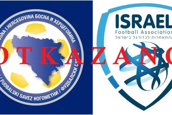 Fudbalska utakmica BiH Izrael otkazana