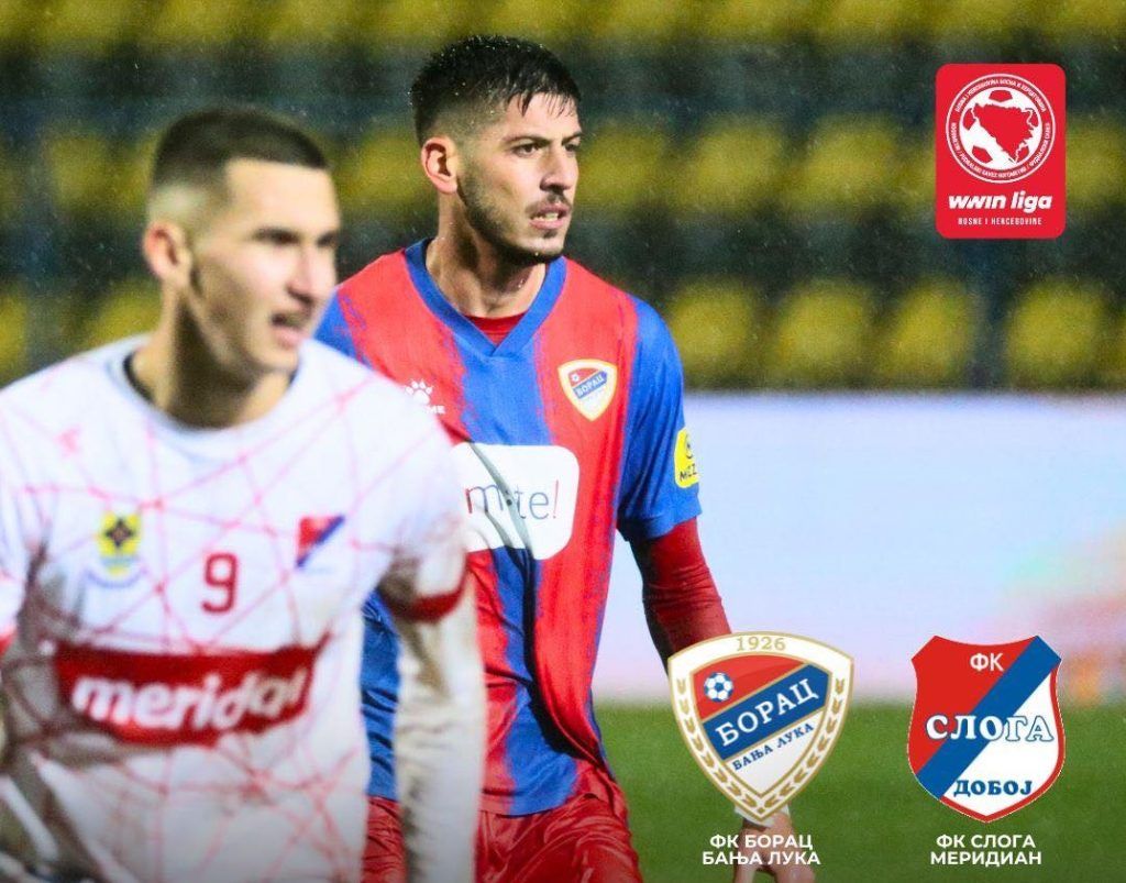 fk borac banjaluka fk sloga doboj